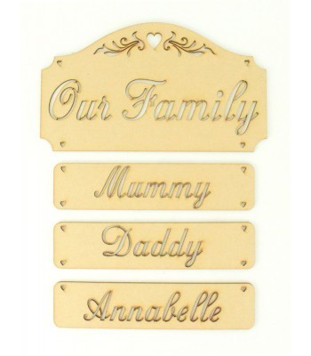 Laser Cut 'Our Family' Plaque with Hanging Name Panels